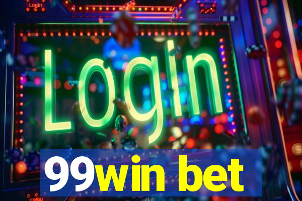 99win bet